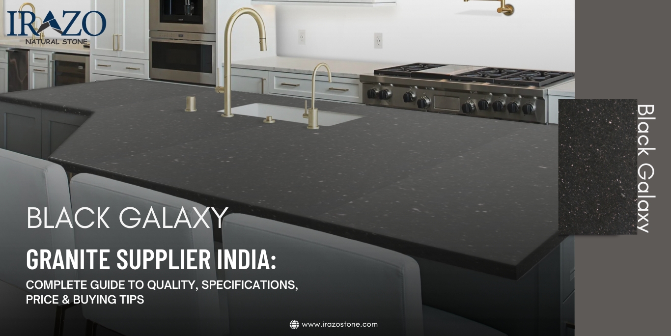 Black Galaxy Granite Supplier India: Complete Guide to Quality, Specifications, Price & Buying Tips
